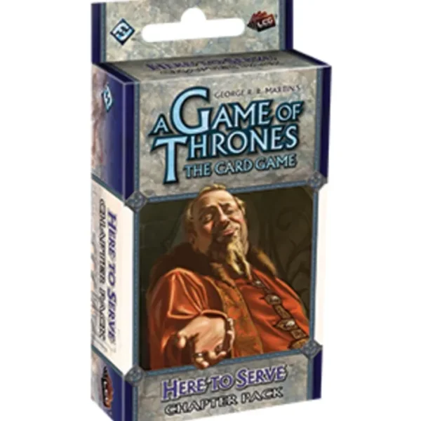 A Game of Thrones LCG: Here to Serve Chapter Pack - Your Source for Gaming Essentials Cheap