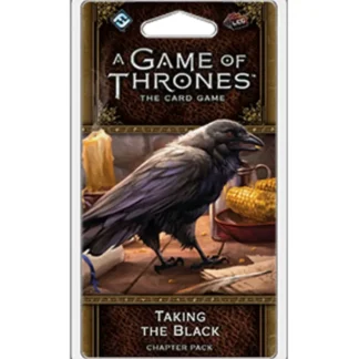 A Game of Thrones LCG: 2nd Edition - Taking the Black Chapter Pack - Your Source for Gaming Essentials Store