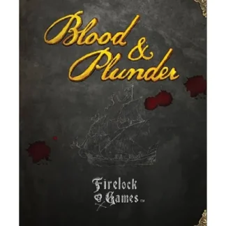Blood & Plunder Rulebook - Your Source for Gaming Essentials Cheap