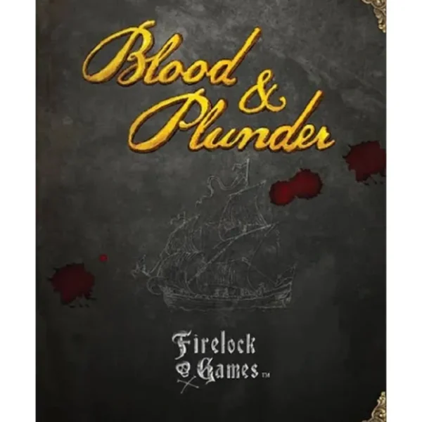 Blood & Plunder Rulebook - Your Source for Gaming Essentials Cheap